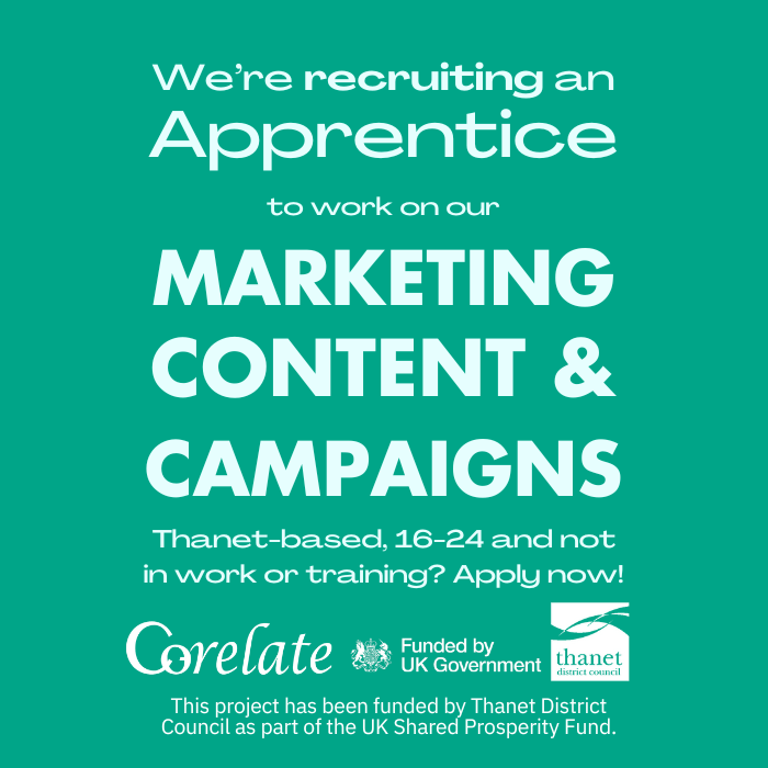 We're recruiting an apprentice to work on our marketing, content and campaigns. Thanet-based, 16-24 and not in work or training? Apply now.